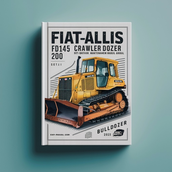 FiatAllis FD145 Crawler Dozer Manual Set: Operation Maintenance Manual and Repair Service Workshop Manual PDF