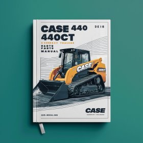 CASE 440 440CT Series 3 Compact TRACK Loader Parts Manual