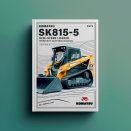 Komatsu SK815-5 SKID-Steer Loader Operation & Maintenance Manual (S/N: 37BF00876 and up)