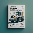 LIEBHERR R944B LITRONIC Excavator OperatorS Operating Manual (Serial no. from: 9872) #1