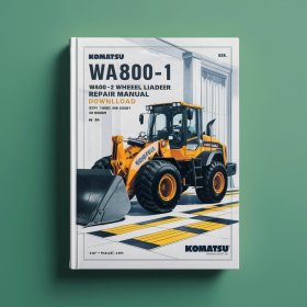 Komatsu WA800-1 WA800-2 Wheel Loader Service Repair Manual (SN: 10001-10499 10501 and up)
