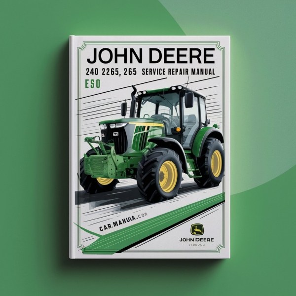 John Deere 240 245 260 265 285 320 Service Repair Manual