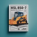 HSL850-7 HSL 850-7 SKID Steer Loader Workshop Service Repair Manual