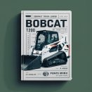 BOBCAT T200 Turbo Compact TRACK Loader SN 516811001 & Above Parts Manual