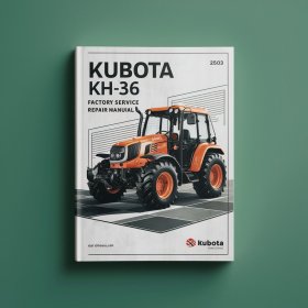 Kubota KH36 KH-36 Factory Service Repair Manual