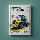 Komatsu PC27MR-2 PC35MR-2 Galeo Hydraulic Excavator Operation & Maintenance Manual (S/N: 17902 9242 and up)