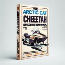 1973 Arctic CAT CHEETAH  Snowmobile Service Repair Manual