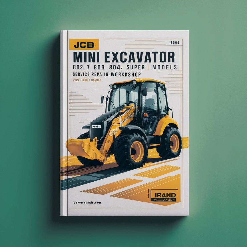 Manual de taller y reparación de modelos Super Plus de miniexcavadoras JCB 802.7 803 804