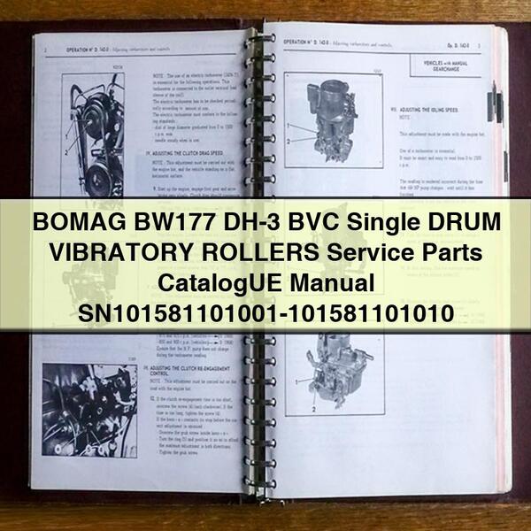 Catálogo de piezas de servicio de los rodillos vibratorios de un solo tambor BOMAG BW177 DH-3 BVC Manual SN101581101001-101581101010