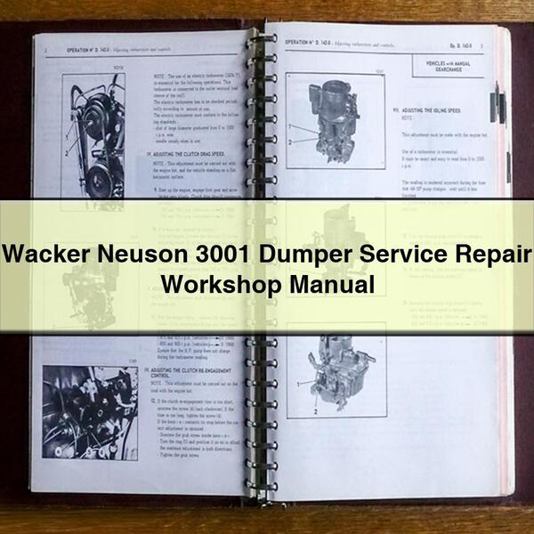 Wacker Neuson 3001 Dumper Service Repair Workshop Manual