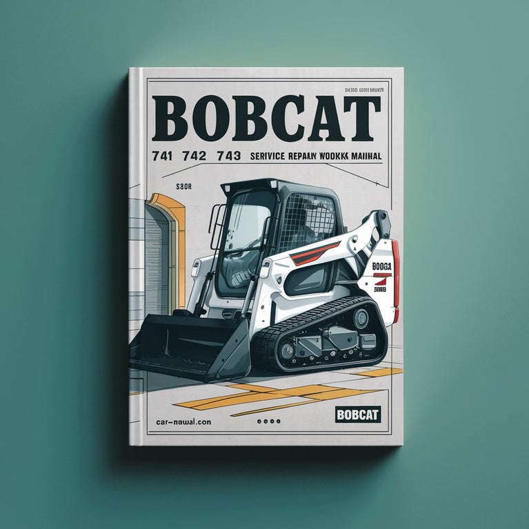 Manual de taller de servicio y reparación de Bobcat 741 742 743 743DS