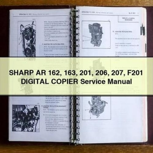 Manuel d'entretien du copieur numérique SHARP AR 162 163 201 206 207 F201 Télécharger le PDF