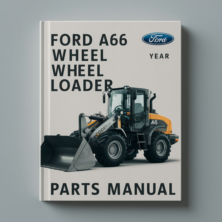 Manual de piezas de la cargadora de ruedas Ford A66