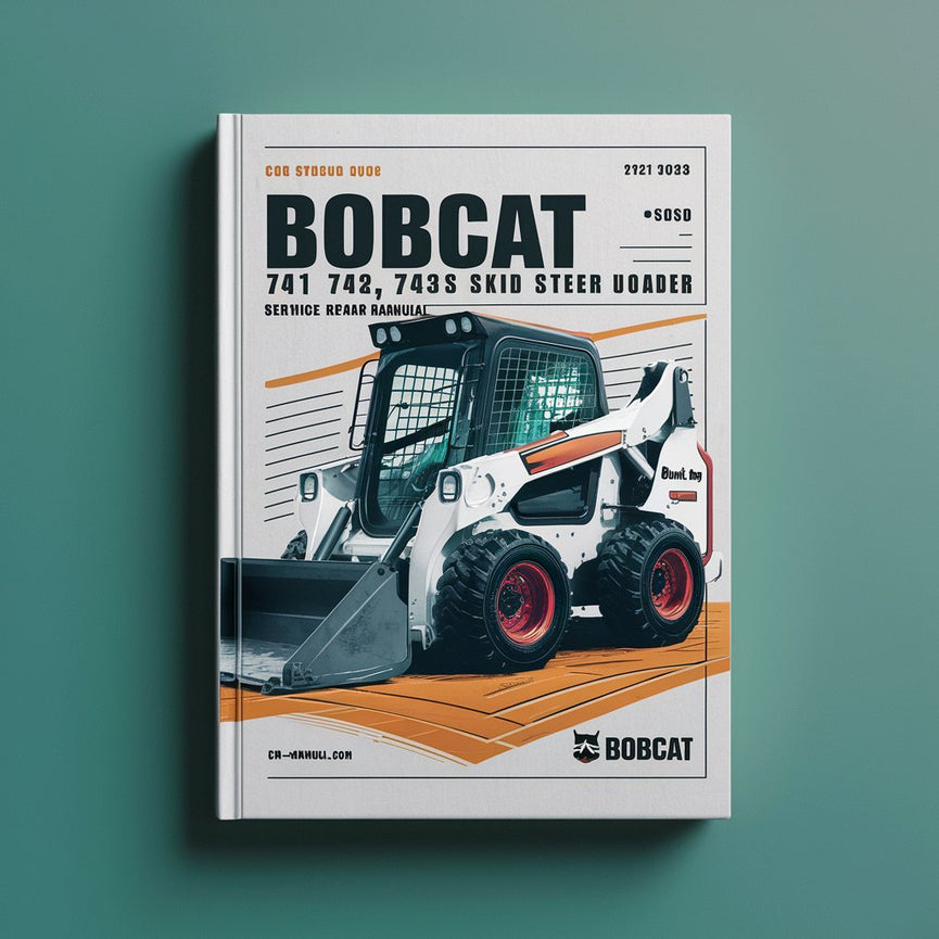 Manual de servicio y reparación de minicargadoras Bobcat 741, 742, 743 y 743DS