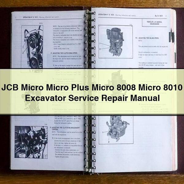 Manual de servicio y reparación de excavadoras JCB Micro Micro Plus Micro 8008 Micro 8010