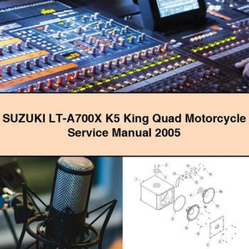 Manuel d'entretien de la moto Suzuki LT-A700X K5 King Quad 2005 Télécharger PDF