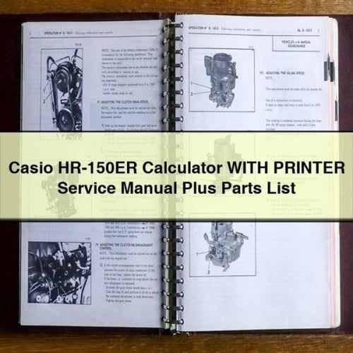 Manuel d'entretien et liste des pièces détachées de la calculatrice CASIO HR-150ER AVEC IMPRIMANTE Téléchargement PDF