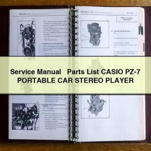 Manuel d'entretien + Liste des pièces détachées CASIO PZ-7 Lecteur stéréo de voiture portable Téléchargement PDF