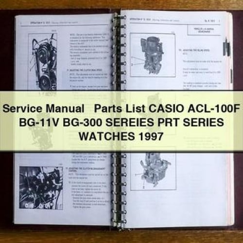 Manuel de service + liste des pièces CASIO ACL-100F BG-11V BG-300 SÉRIE PRT MONTRES 1997 Télécharger PDF