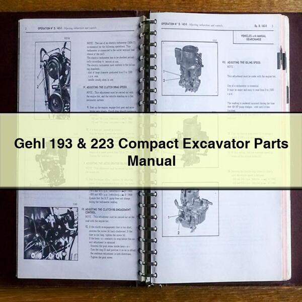 Gehl 193 & 223 Compact Excavator Parts Manual