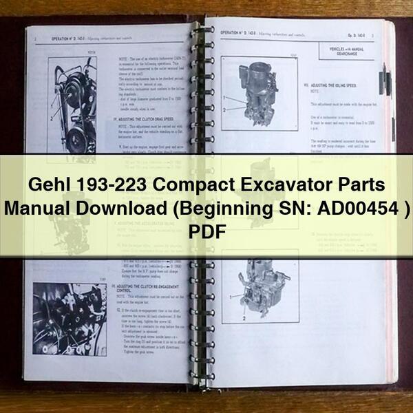 Gehl 193-223 Compact Excavator Parts Manual  (Beginning SN: AD00454 )