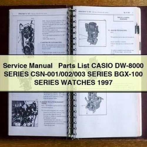 Manuel de service + liste des pièces détachées CASIO Série DW-8000 Série CSN-001/002/003 Série BGX-100 MONTRES 1997 Téléchargement PDF