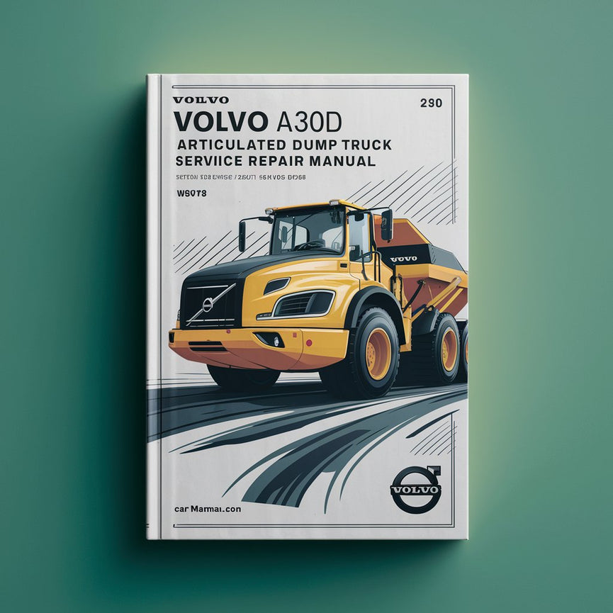 Manuel de réparation et d'entretien du camion à benne basculante articulé VOLVO A30D