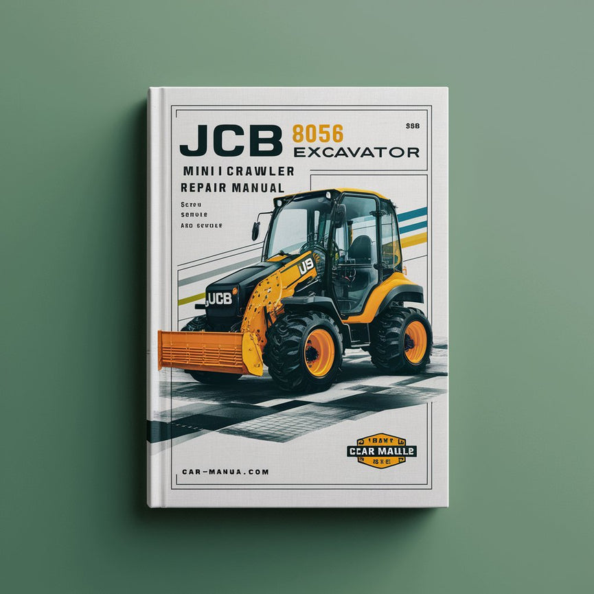 Manuel de réparation et d'entretien de la mini-pelle sur chenilles JCB 8056