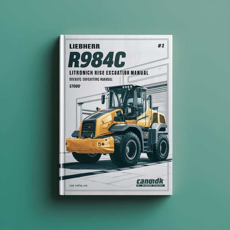 LIEBHERR R984C LITRONIC High RISE Excavator OperatorS Operating Manual (Serial no. from: 57000) #2