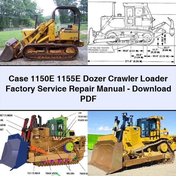 Case 1150E 1155E Dozer Crawler Loader Factory Service Repair Manual-PDF