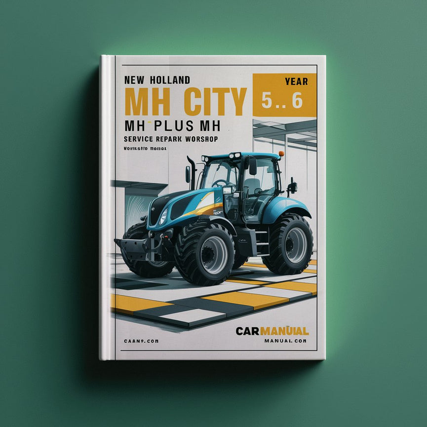 New Holland MH City MH Plus MH 5.6 Wheel Excavator Service Repair Workshop Manual