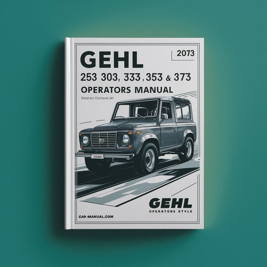 Manual del operador de Gehl 253 303 353 y 373