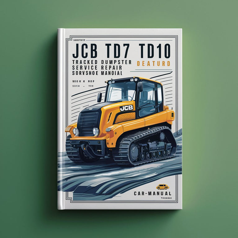 Manual de taller de reparación y mantenimiento de contenedores de basura sobre orugas JCB TD7 y TD10