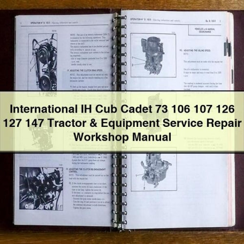 International IH Cub Cadet 73 106 107 126 127 147 Tractor & Equipment Service Repair Workshop Manual PDF Download