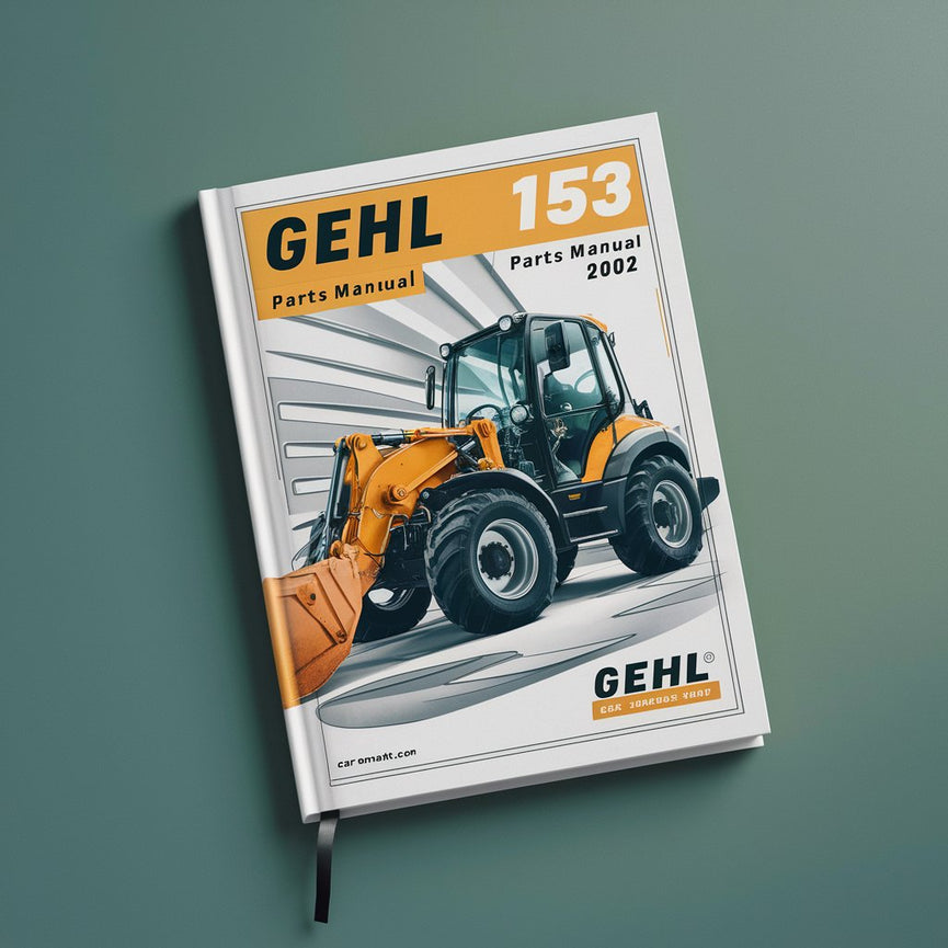 Manual de piezas de la excavadora Gehl 153. Edición 2002