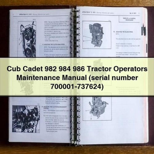 Manuel d'entretien du tracteur Cub Cadet 982 984 986 (numéro de série 700001-737624) Télécharger le PDF