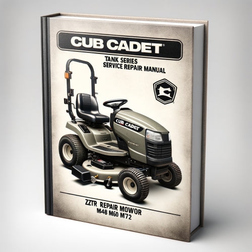 Cub Cadet Tank Series Service Repair Manual ZTR Mower M48 M60 M72 PDF Download