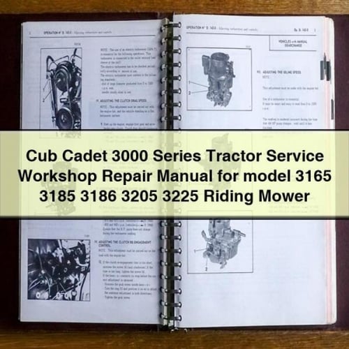 Cub Cadet 3000 Series Tractor Service Workshop Repair Manual for model 3165 3185 3186 3205 3225 Riding Mower PDF Download