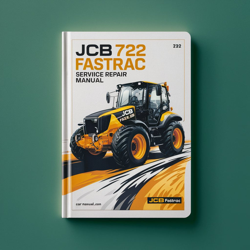 Manuel de réparation et d'entretien JCB 722 FASTRAC