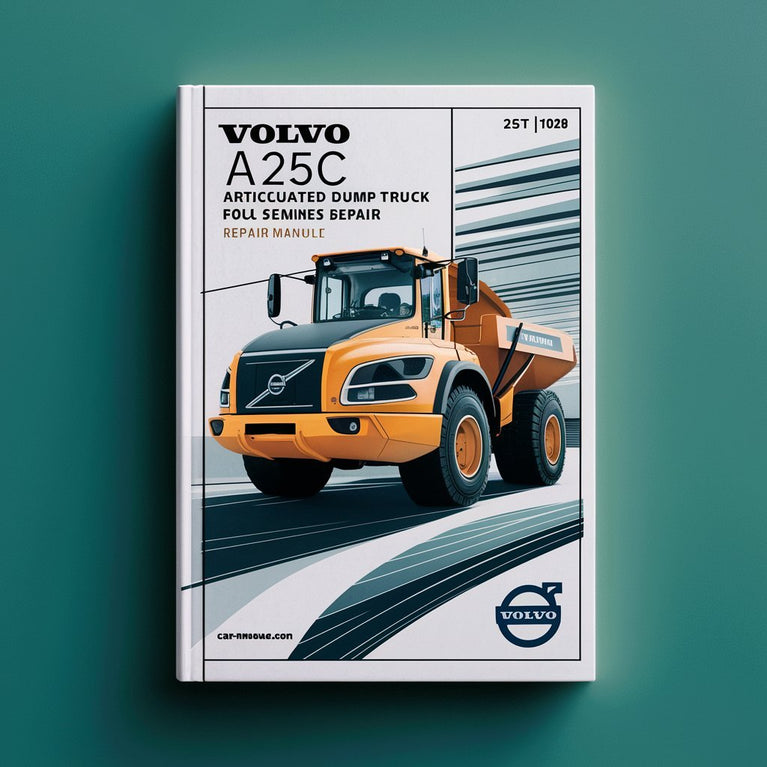 Manuel complet de réparation et d'entretien du camion à benne basculante articulé Volvo A25C