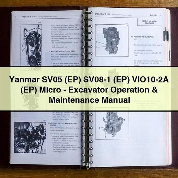 Manual de operación y mantenimiento de la microexcavadora Yanmar SV05 (EP) SV08-1 (EP) VIO10-2A (EP)