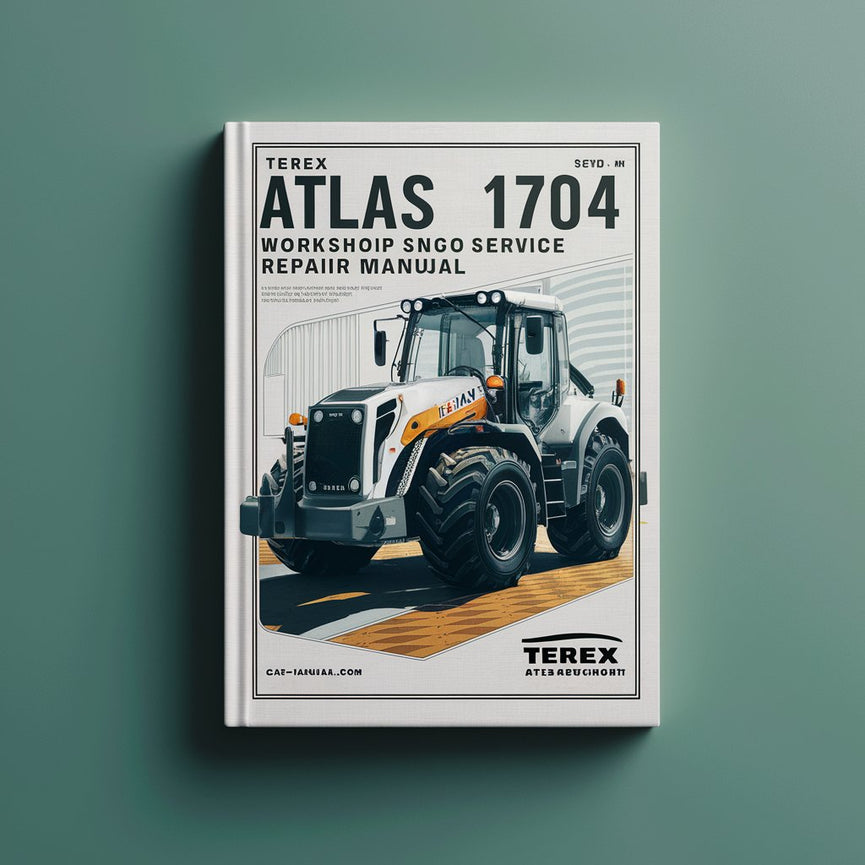 Manual de servicio y reparación del taller de la excavadora Terex Atlas 1704