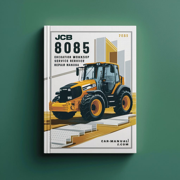 JCB 8085 Excavator Workshop Service Repair Manual