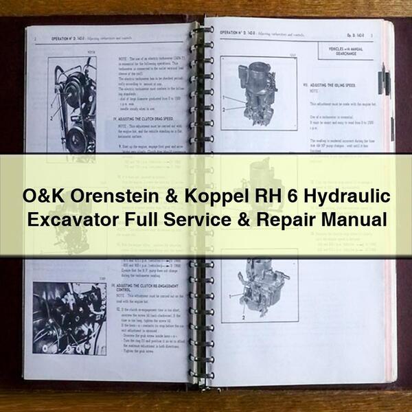 Manual completo de servicio y reparación de la excavadora hidráulica O&amp;K Orenstein &amp; Koppel RH 6