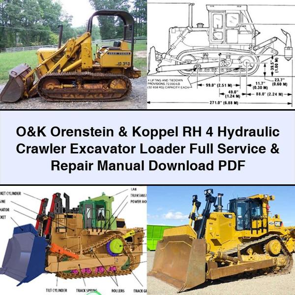 O&K Orenstein & Koppel RH 4 Hydraulic Crawler Excavator Loader Full Service & Repair Manual