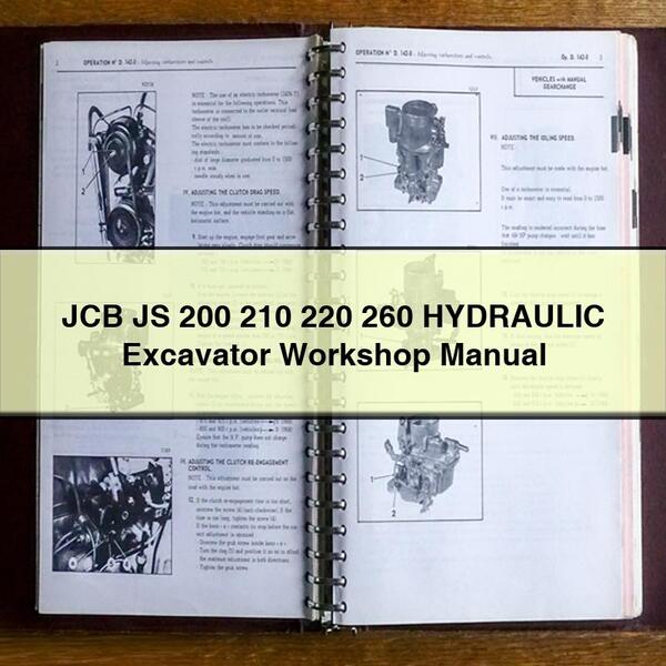 Manuel d'atelier pour excavatrice hydraulique JCB JS 200 210 220 260