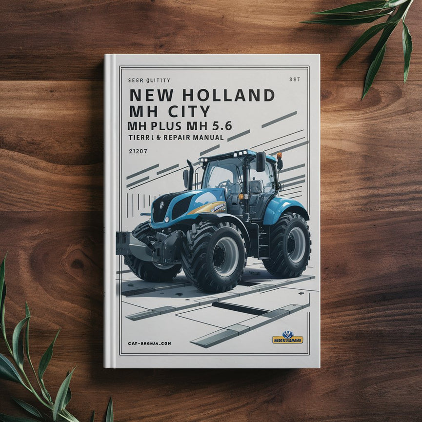 Manuel de réparation et d'entretien de la pelle sur pneus New Holland MH CITY MH PLUS MH 5.6 Tier III