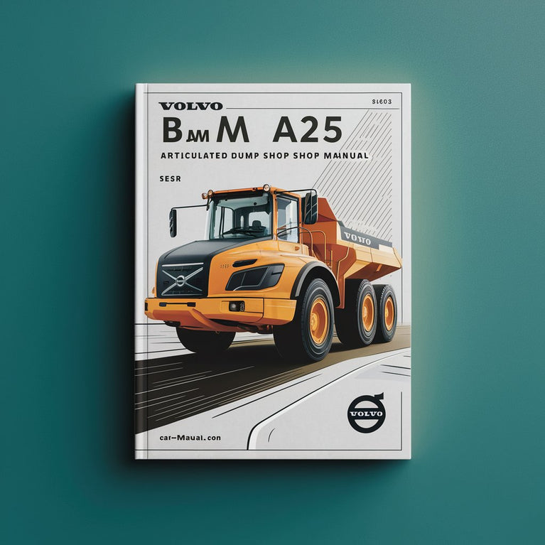 Volvo BM A25 Articulated Dump Truck Service Repair Shop Manual