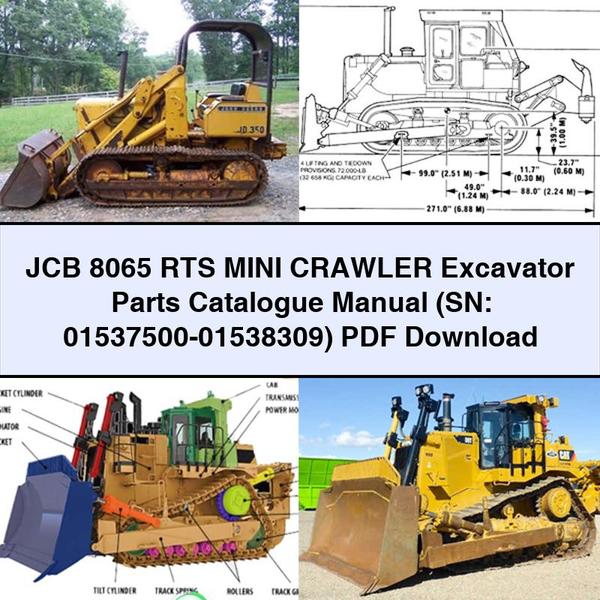 JCB 8065 RTS Mini Crawler Excavator Parts Catalogue Manual (SN: 01537500-01538309)