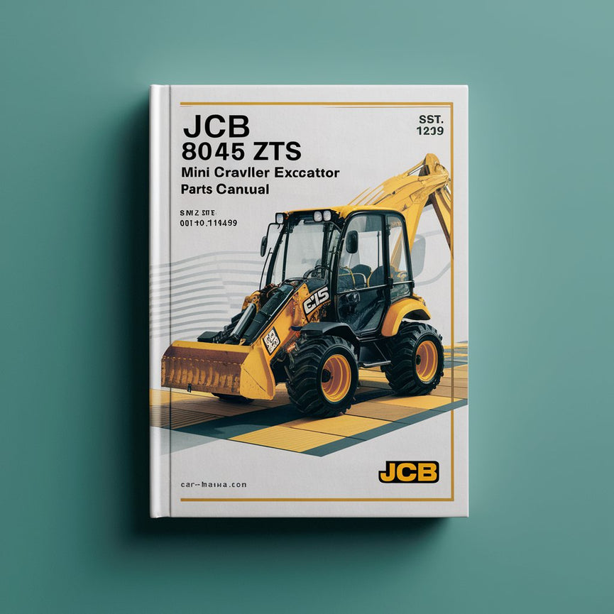 JCB 8045 ZTS Mini Crawler Excavator Parts Catalogue Manual (SN: 01071181-01071499)